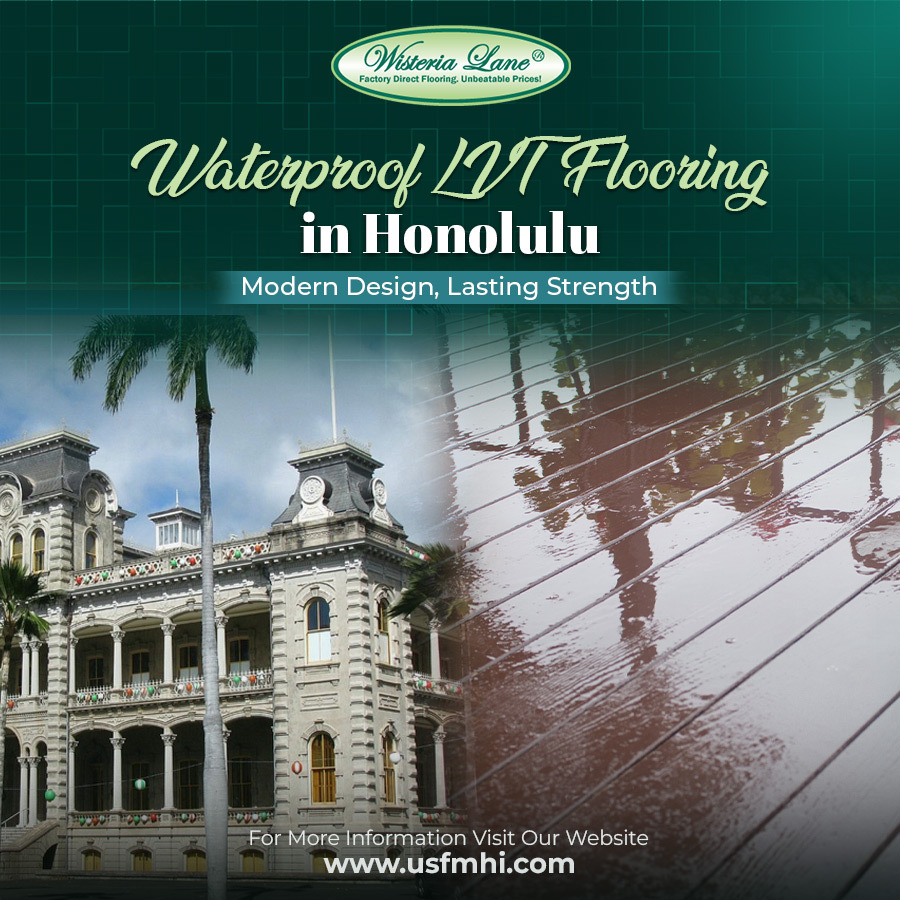 Waterproof LVT Flooring in Honolulu