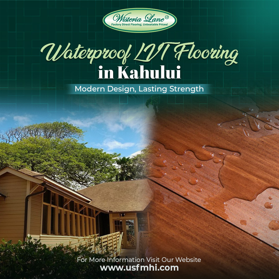 Waterproof LVT Flooring in Kahului